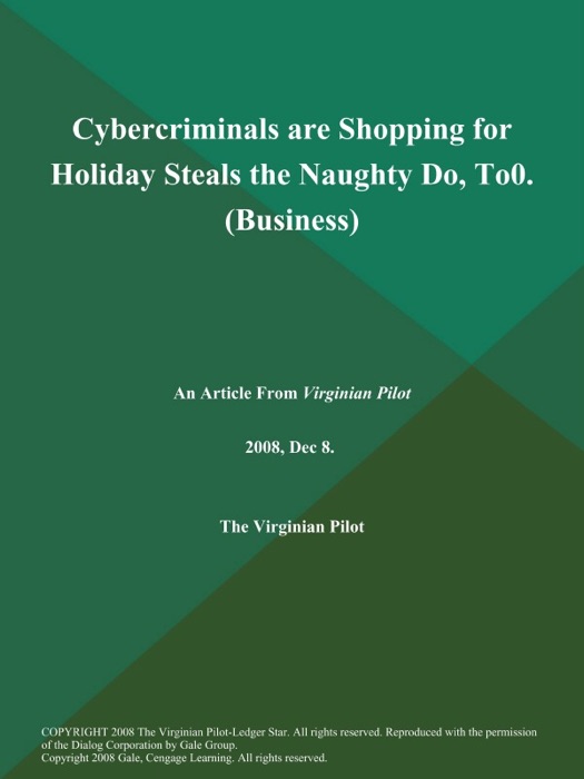 Cybercriminals are Shopping for Holiday Steals the Naughty Do, To0 (Business)