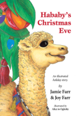 Hababy’s Christmas Eve with Audio - Jamie Farr, Joy Farr & Alice io Oglesby