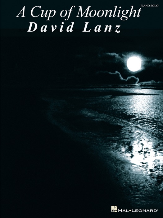 David Lanz - A Cup of Moonlight (Songbook)