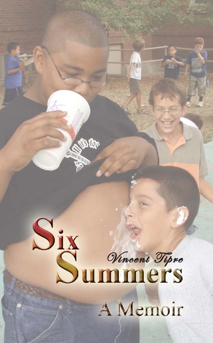 Six Summers - A Memoir