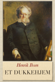 Et dukkehjem - Henrik Ibsen
