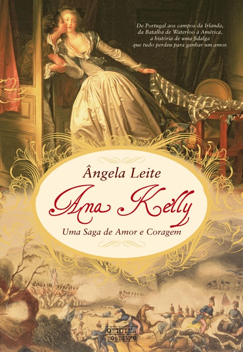 Ana Kelly - Uma saga de amor e coragem