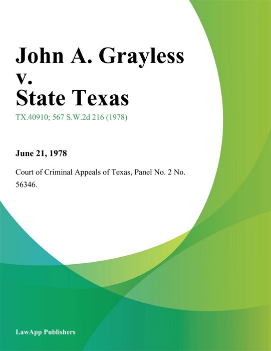 John A. Grayless v. State Texas