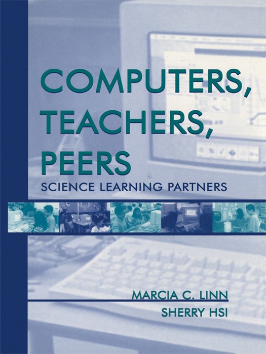 Computers, Teachers, Peers