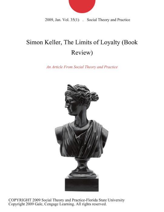 Simon Keller, The Limits of Loyalty (Book Review)