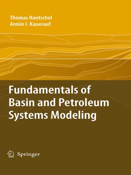 Fundamentals of Basin and Petroleum Systems Modeling