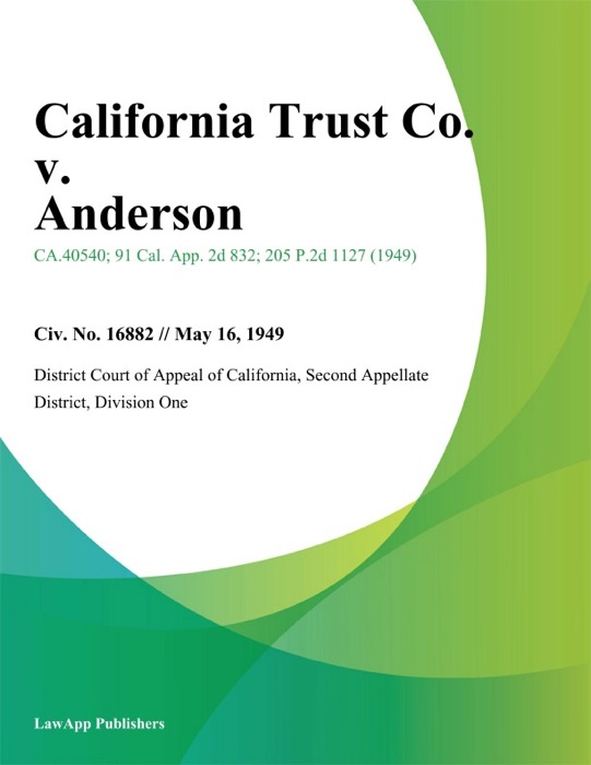 California Trust Co. v. Anderson