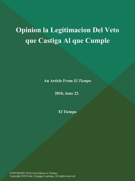 Opinion la Legitimacion Del Veto que Castiga Al que Cumple