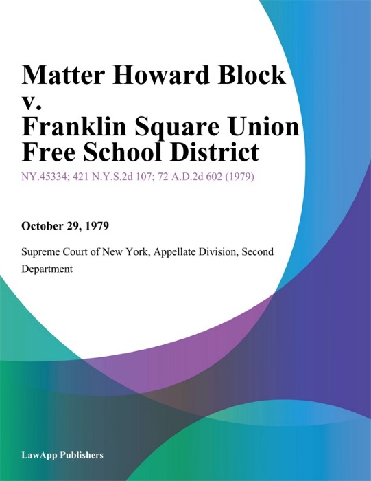Matter Howard Block v. Franklin Square Union Free School District