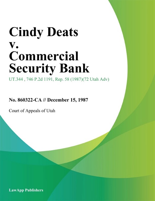 Cindy Deats v. Commercial Security Bank