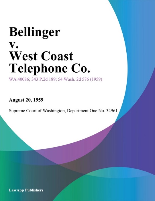 Bellinger v. West Coast Telephone Co.