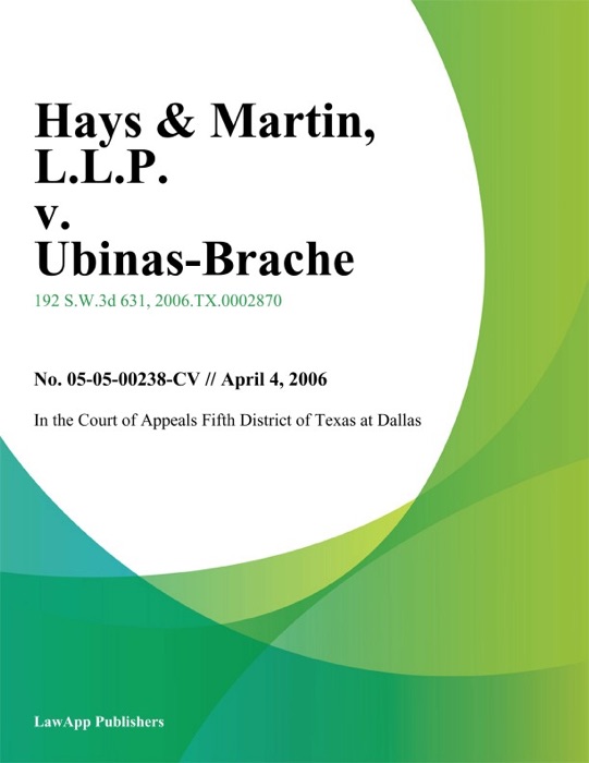 Hays & Martin, L.L.P. v. Ubinas-Brache