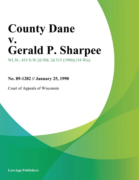 County Dane v. Gerald P. Sharpee