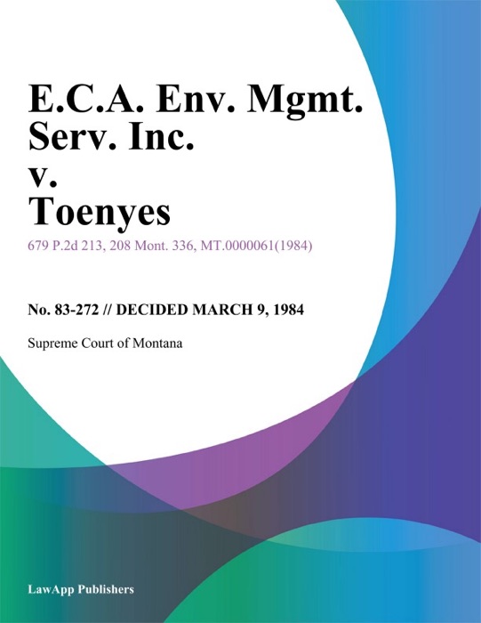 E.C.A. Env. Mgmt. Serv. Inc. v. Toenyes