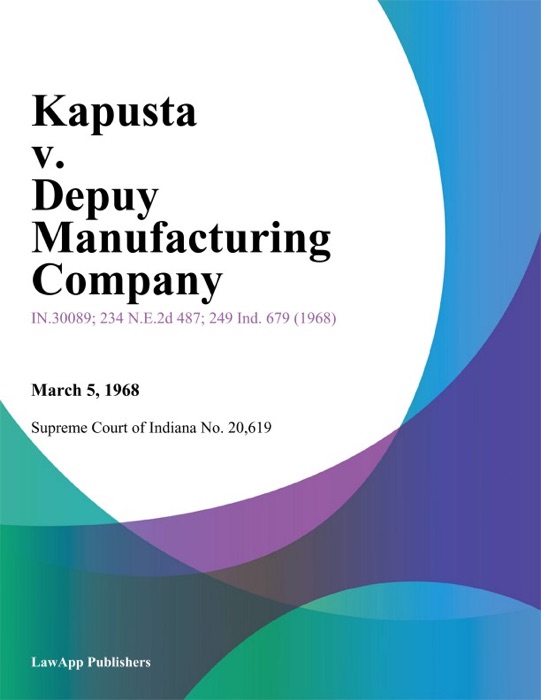 Kapusta v. Depuy Manufacturing Company