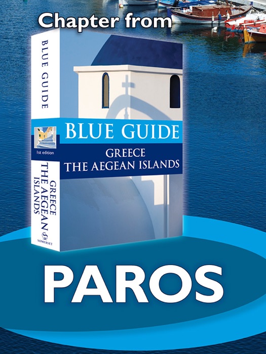 Paros, Antiparos and Despotiko - Blue Guide Chapter