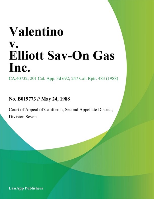 Valentino v. Elliott Sav-On Gas Inc.