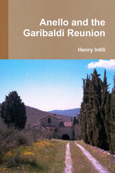 Anello and the Garibaldi Reunion