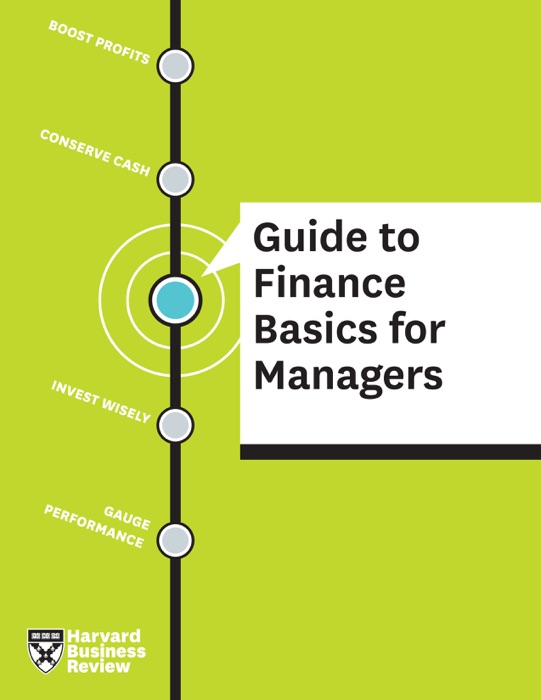 (DOWNLOAD) "HBR Guide To Finance Basics For Managers" By Harvard ...