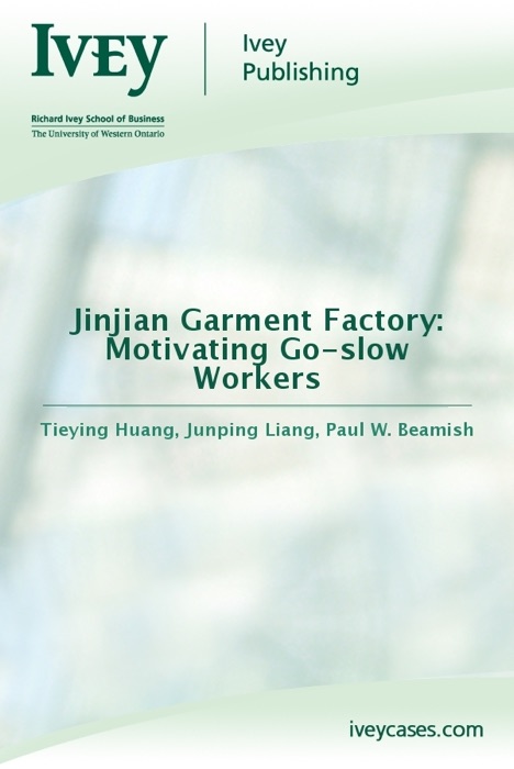 Jinjian Garment Factory: Motivating Go-slow Workers