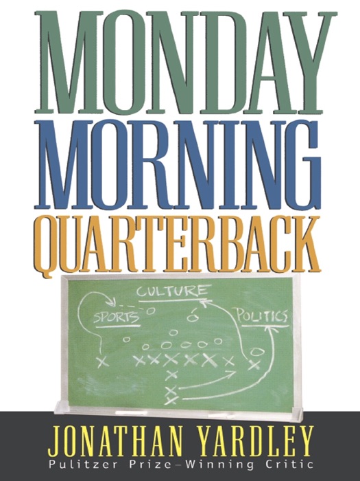 Monday Morning Quarterback