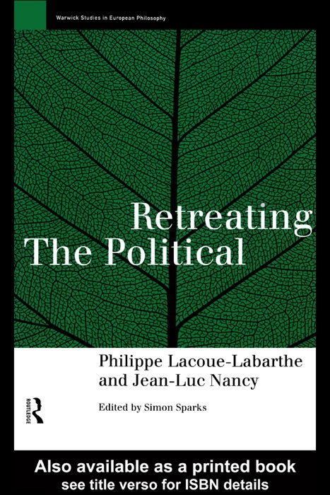 Retreating the Political