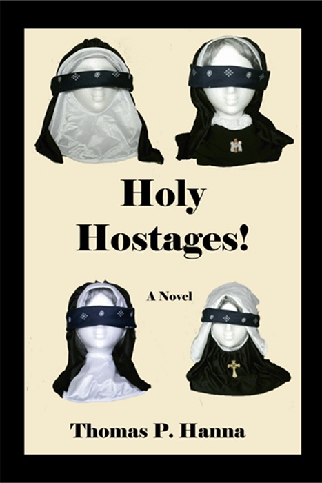 Holy Hostages!