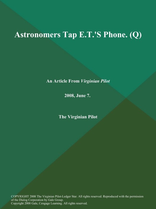 Astronomers Tap E.T.'S Phone (Q)