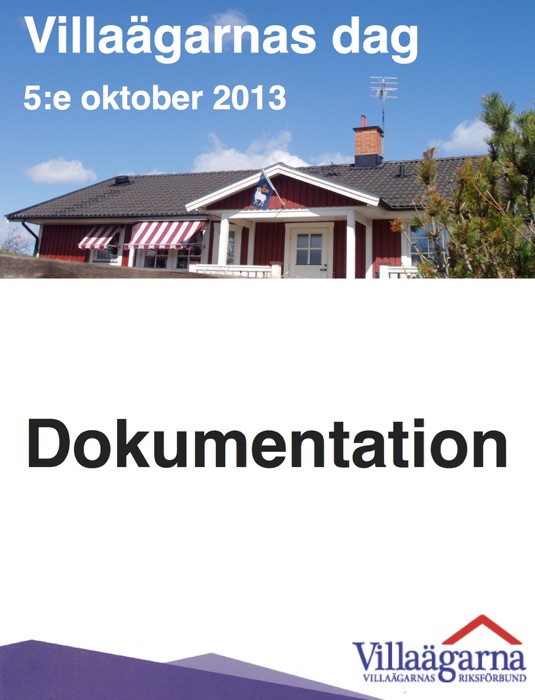 Villaägarnas dag 2013