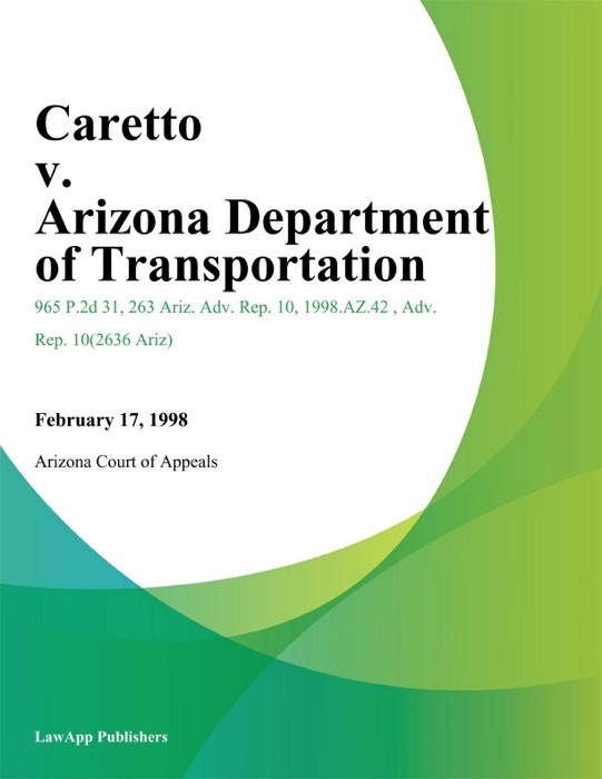 Caretto v. Arizona Department of Transportation