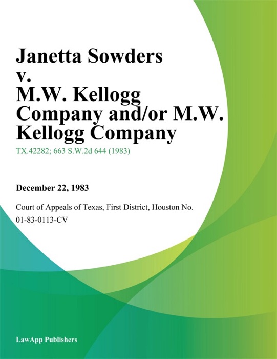 Janetta Sowders v. M.W. Kellogg Company and/Or M.W. Kellogg Company