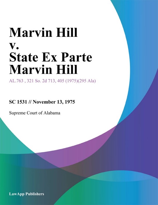 Marvin Hill v. State Ex Parte Marvin Hill