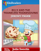 Billy and the Thankless Thanksgiving - Read Aloud Edition - Jeremy Frank