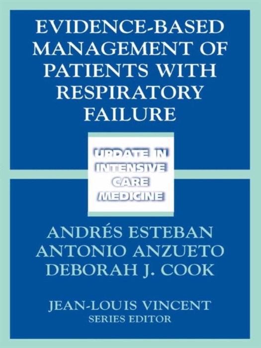 Evidence-Based Management of Patients with Respiratory Failure