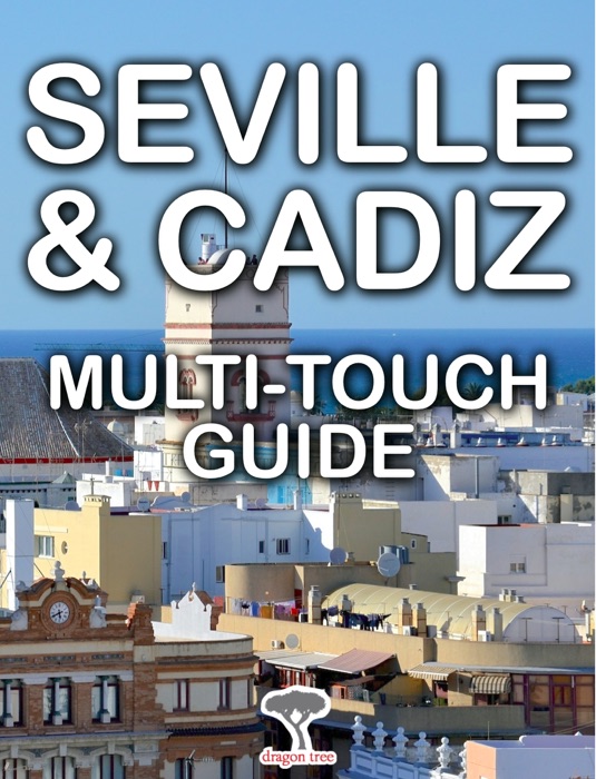 Seville & Cadiz: Multi-Touch Guide