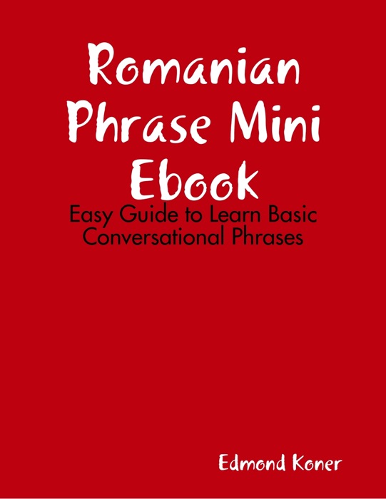 Romanian Phrase Mini Ebook