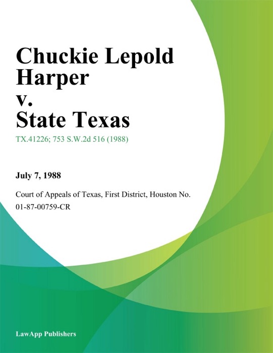 Chuckie Lepold Harper v. State Texas