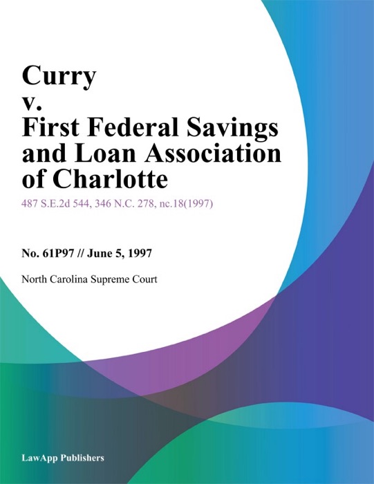 Curry v. First Federal Savings and Loan Association of Charlotte