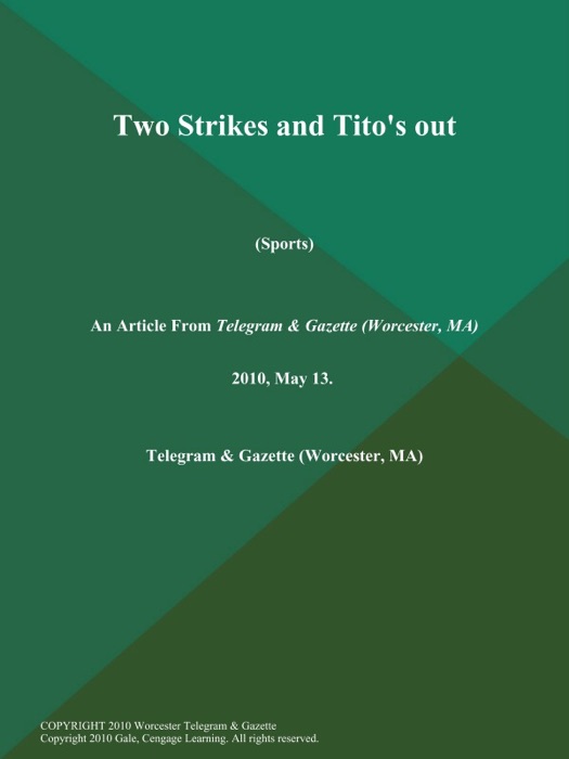 Two Strikes and Tito's out (Sports)