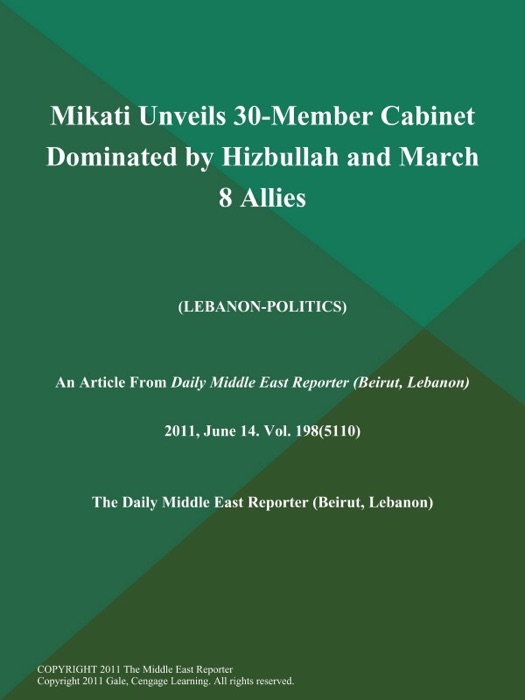 Mikati Unveils 30-Member Cabinet Dominated by Hizbullah and March 8 Allies (LEBANON-POLITICS)