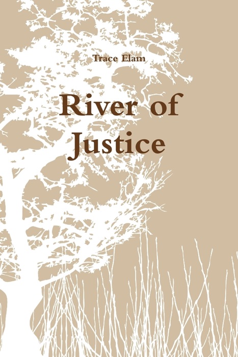 River of Justice