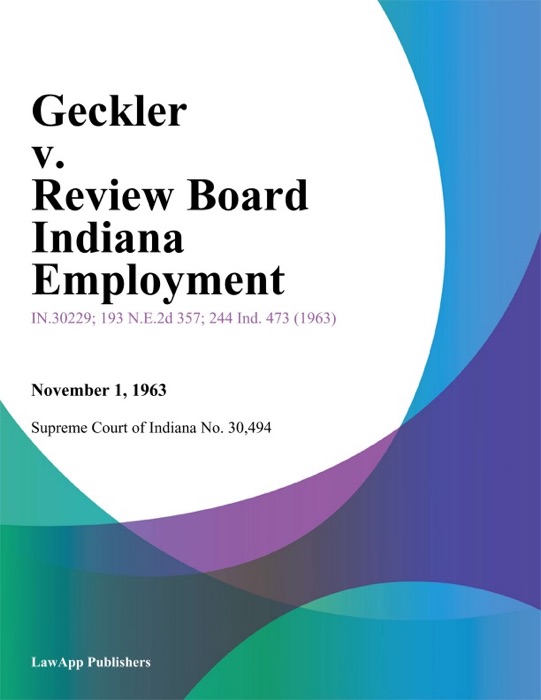 Geckler v. Review Board Indiana Employment