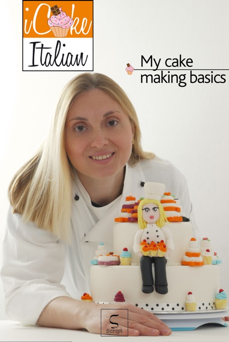 My Cake Making Basics
