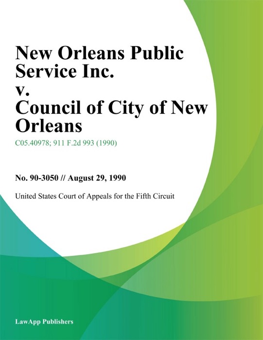 New Orleans Public Service Inc. v. Council of City of New Orleans