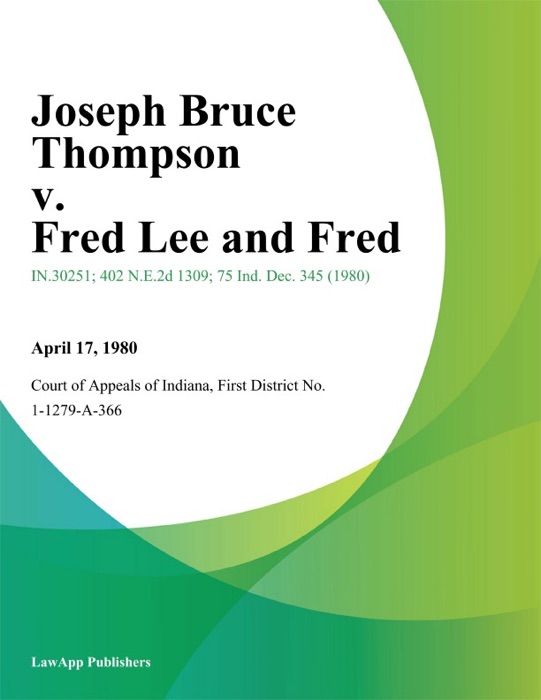 Joseph Bruce Thompson v. Fred Lee and Fred