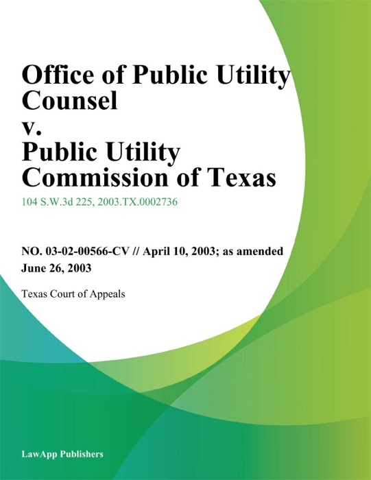 Office Of Public Utility Counsel V. Public Utility Commission Of Texas