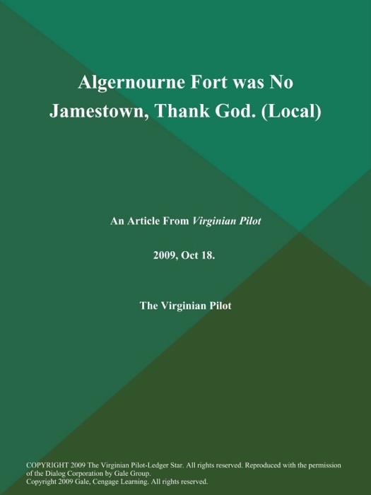 Algernourne Fort was No Jamestown, Thank God (Local)