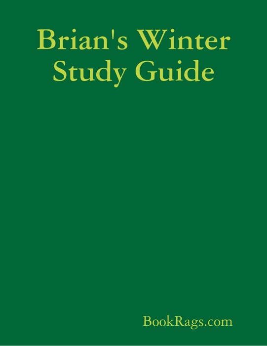 Brian's Winter Study Guide