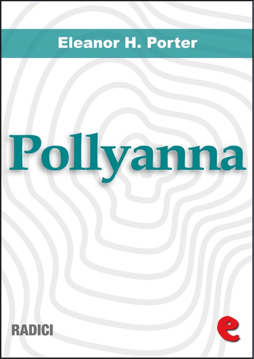 Pollyanna - Pollyanna Grows Up