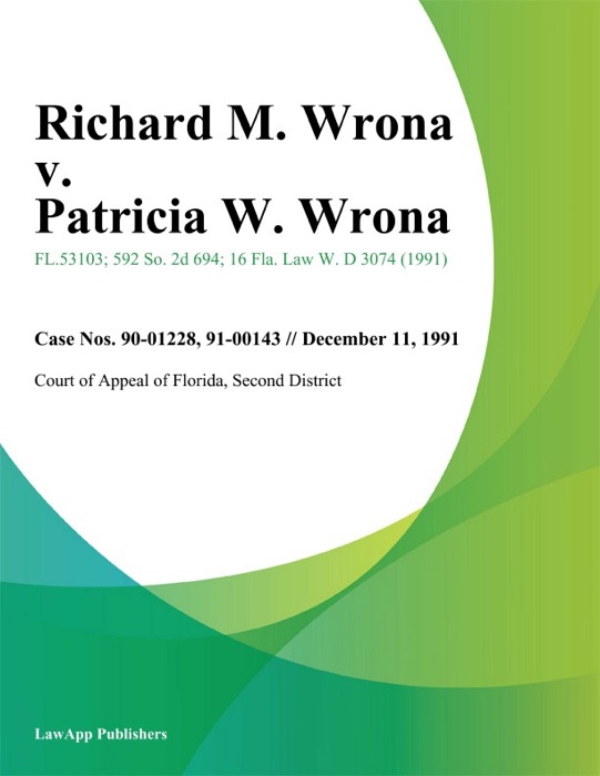 Richard M. Wrona v. Patricia W. Wrona